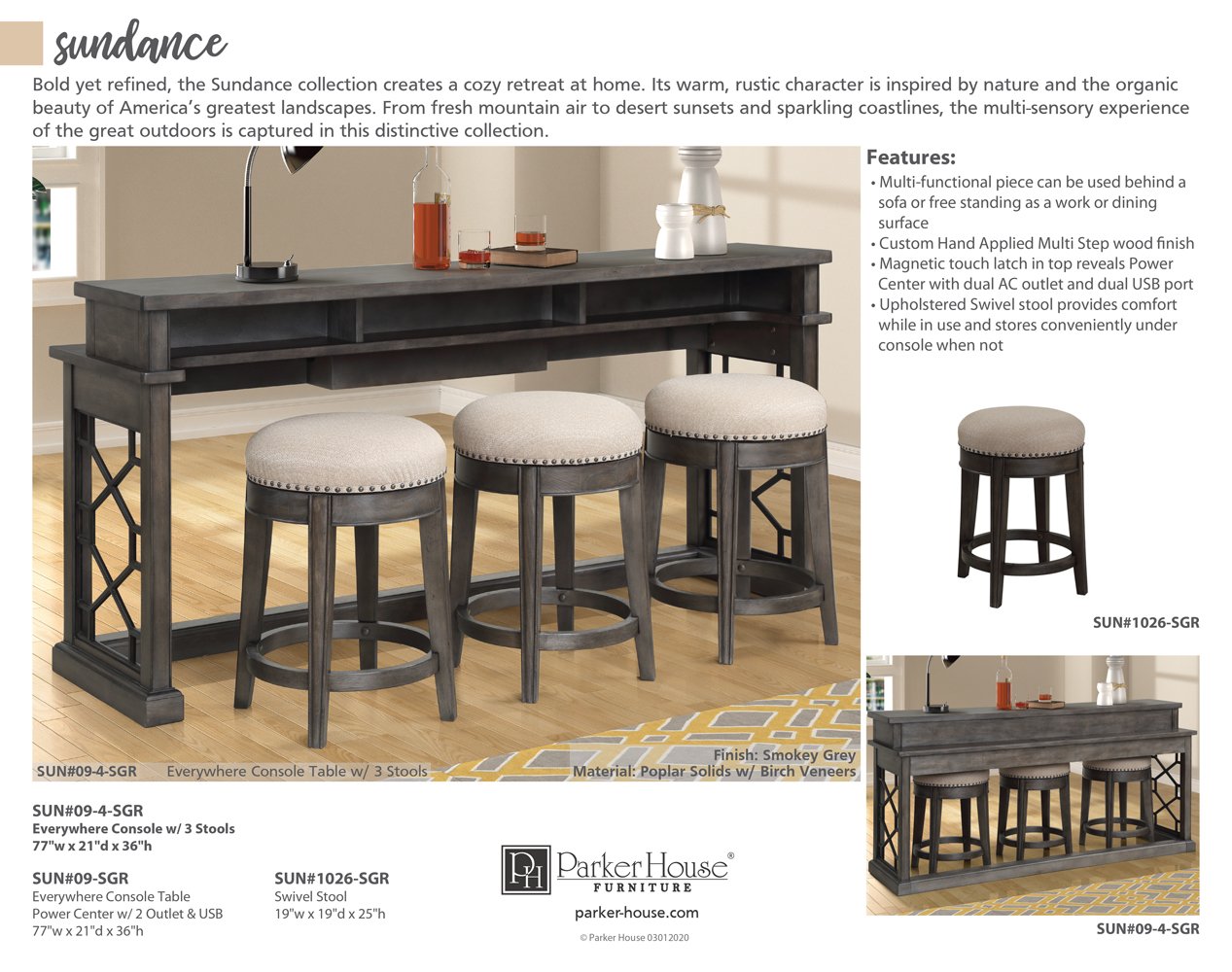 SUNDANCE - SMOKEY GREY EVERYWHERE CONSOLE WITH 3 STOOLS